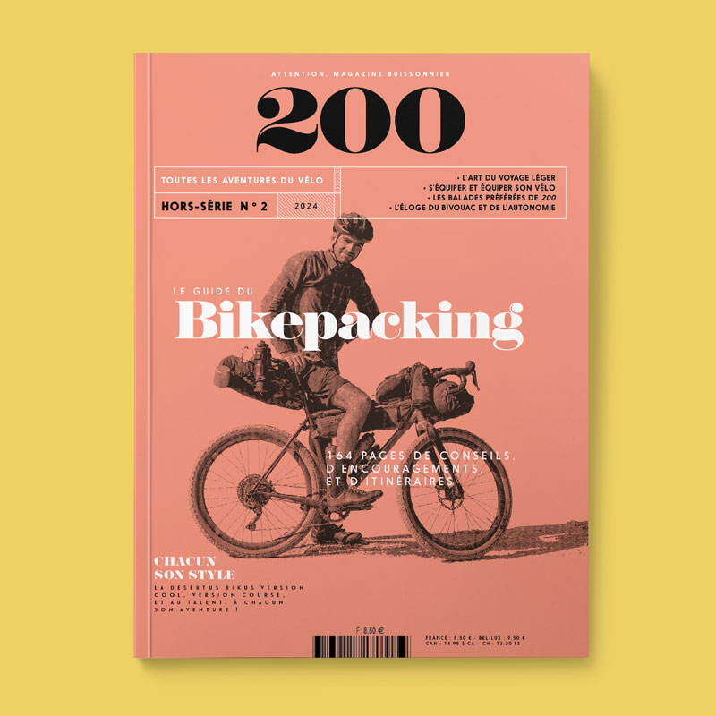 Hors-série bikepacking - 200 magazine